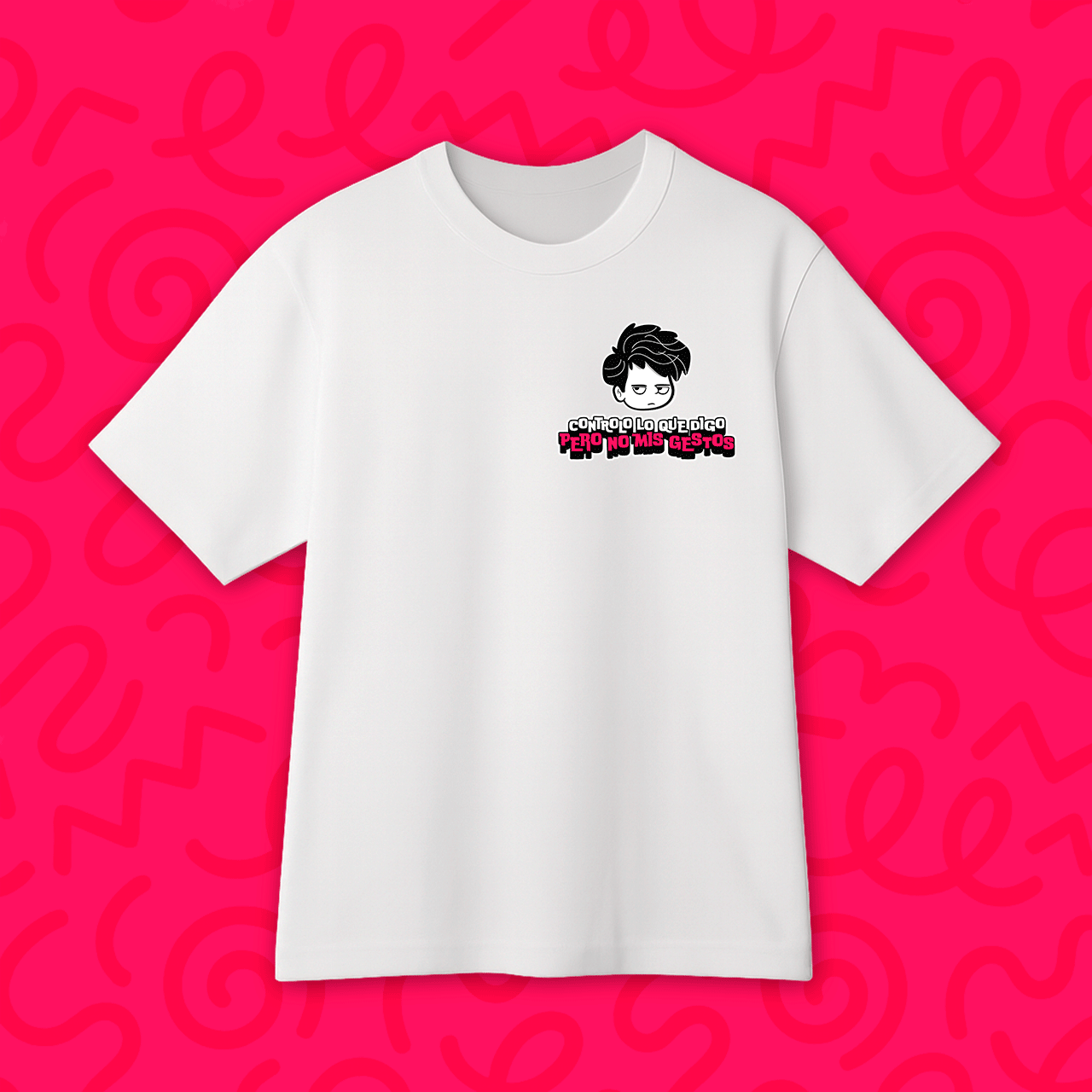 Camiseta “Controlo mi boca pero no mis gestos”