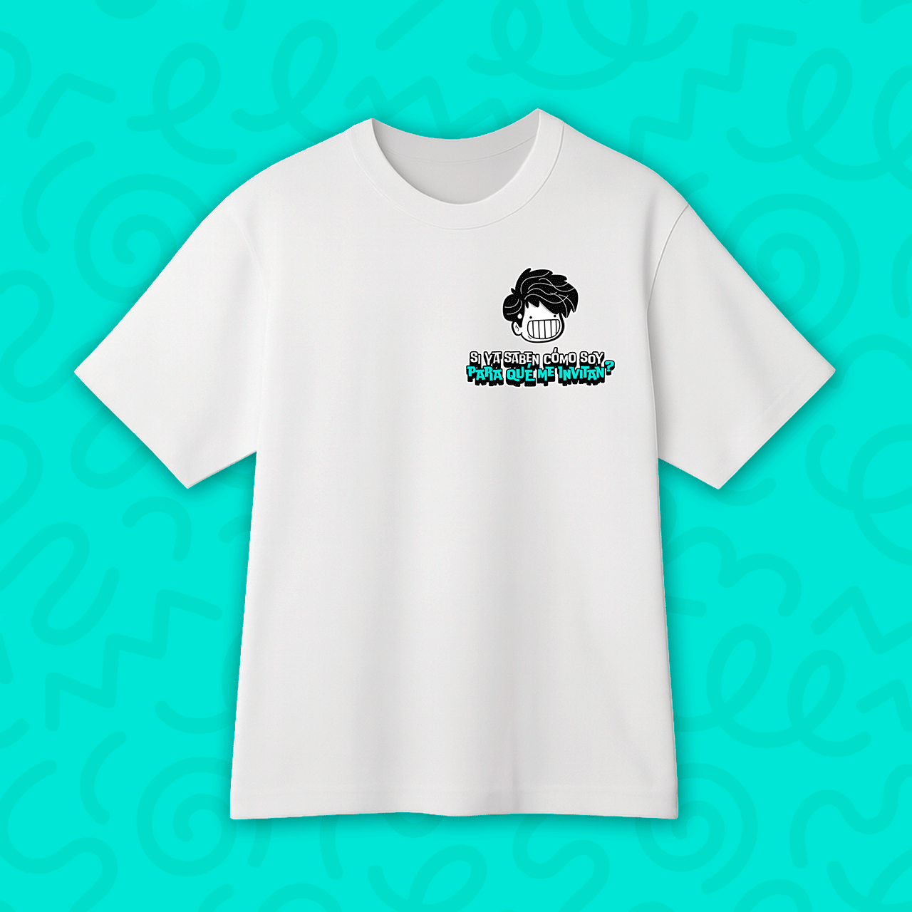 Camiseta “Si ya saben cómo soy”